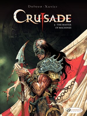 cover image of Crusade--Volume 3--The Master of Machines